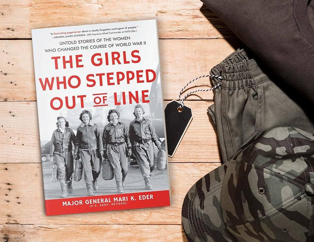 Buy The Girls Who Stepped Out of Line: Untold Stories of the Women Who  Changed the Course of World War II Book Online at Low Prices in India | The  Girls Who