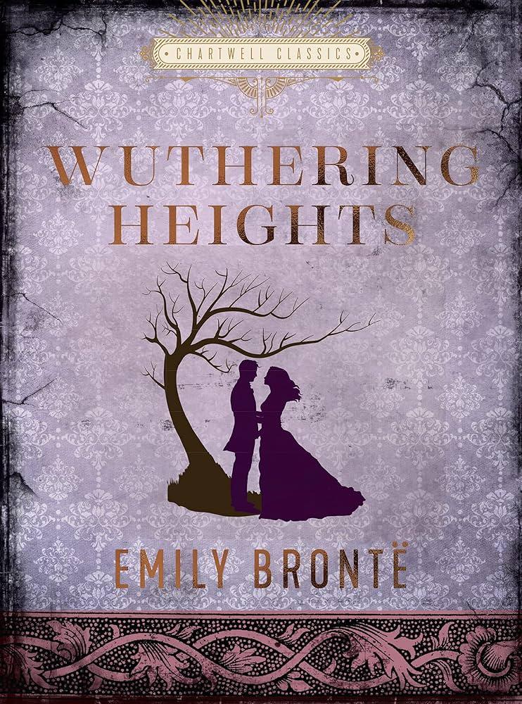 Wuthering Heights by Emily Brontë (1847)