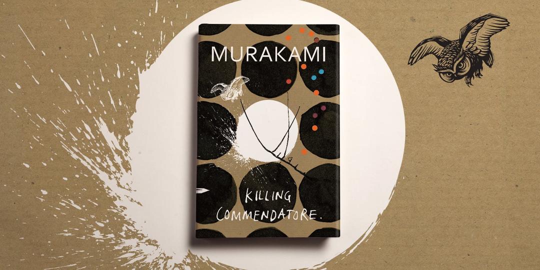 Haruki Murakami’s Killing Commendatore