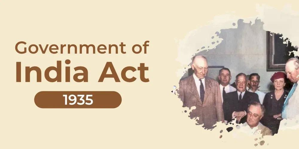 Government of India Act 1935 - GeeksforGeeks