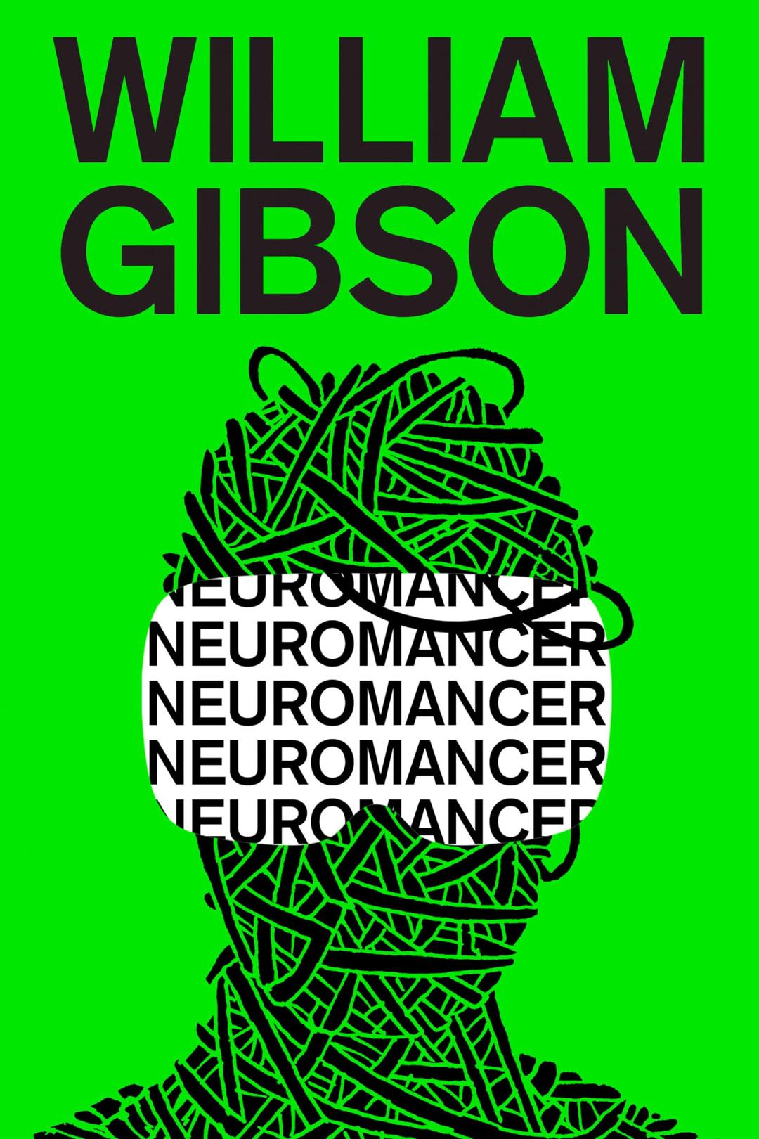 "Neuromancer" by William Gibson