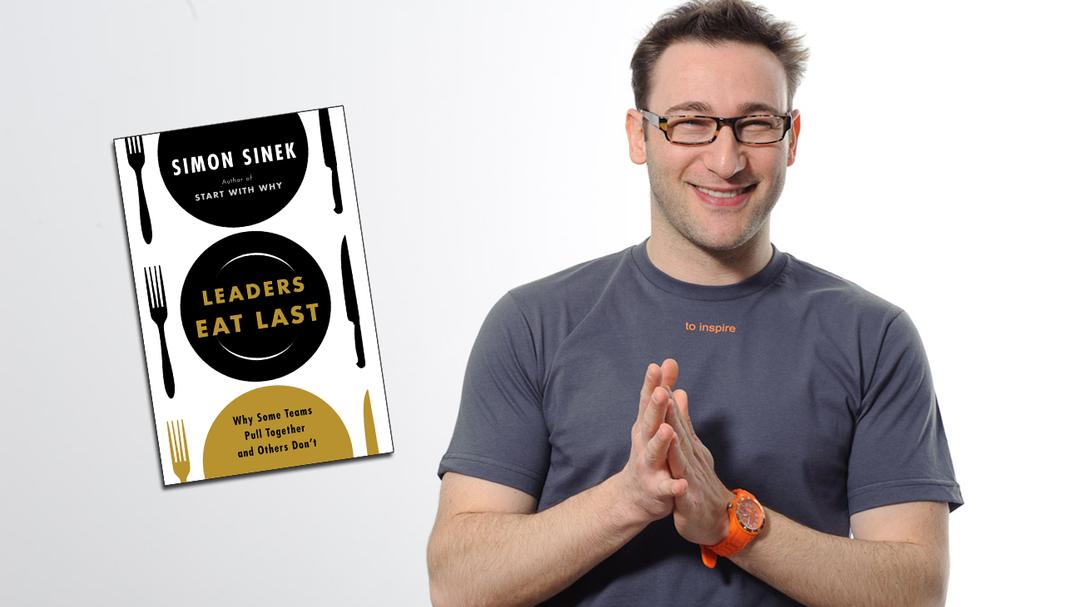 Speakers' Spotlight – Excerpt: Leaders Eat Last: Why Some Teams Pull Together and Others Don't