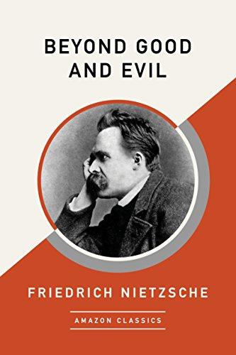 Beyond Good and Evil (AmazonClassics Edition) eBook : Nietzsche, Friedrich,  Zimmern, Helen: Amazon.in: Kindle Store