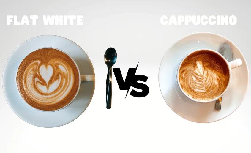 Flat White vs Cappuccino