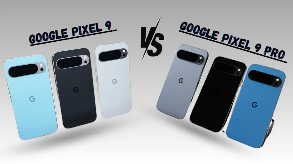 Google Pixel 9 Vs Pixel 9 Pro Specifications: Better Than Ap
