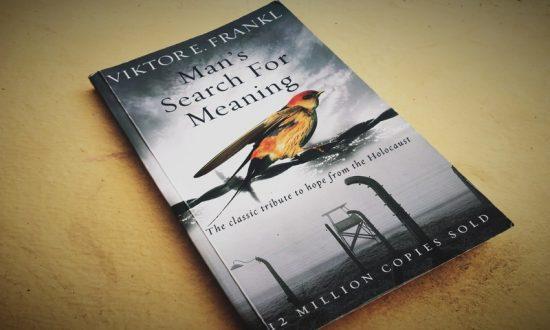 What Makes Man's Search for Meaning by Viktor E. Frankl a Life-Changing  Read? - Higher Education Digest