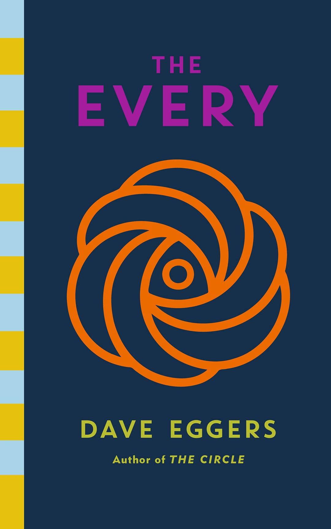 "The Every" by Dave Eggers