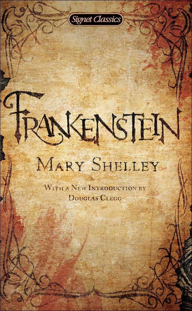Frankenstein by Mary Shelley