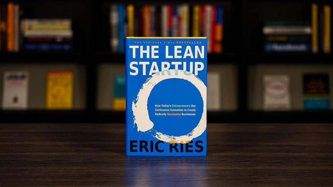 Summary of “The Lean Startup: How Today's Entrepreneurs Use Continuous Innovation to Create Radically Successful Businesses” by Eric Ries | by Blakely Ulmer | Aug, 2023 | Medium